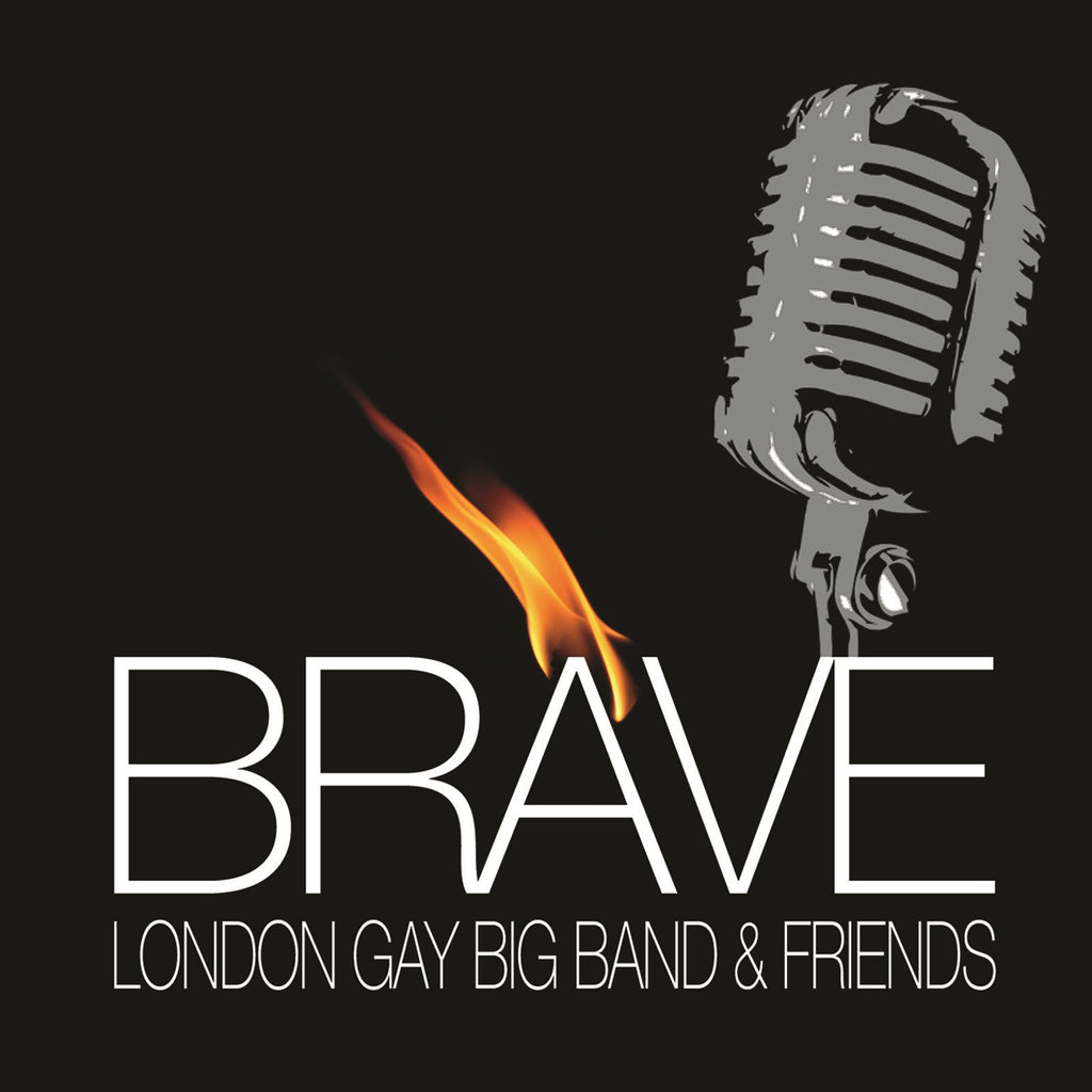 London Gay Big Band - Brave