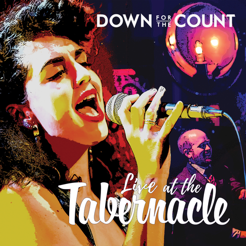 Down for the Count - Live at the Tabernacle (2018)